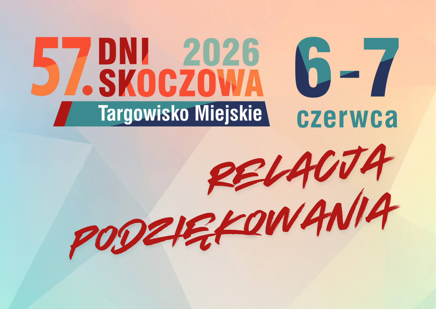 - 57. Dni Skoczowa 2026 - relacja oraz podziękowania