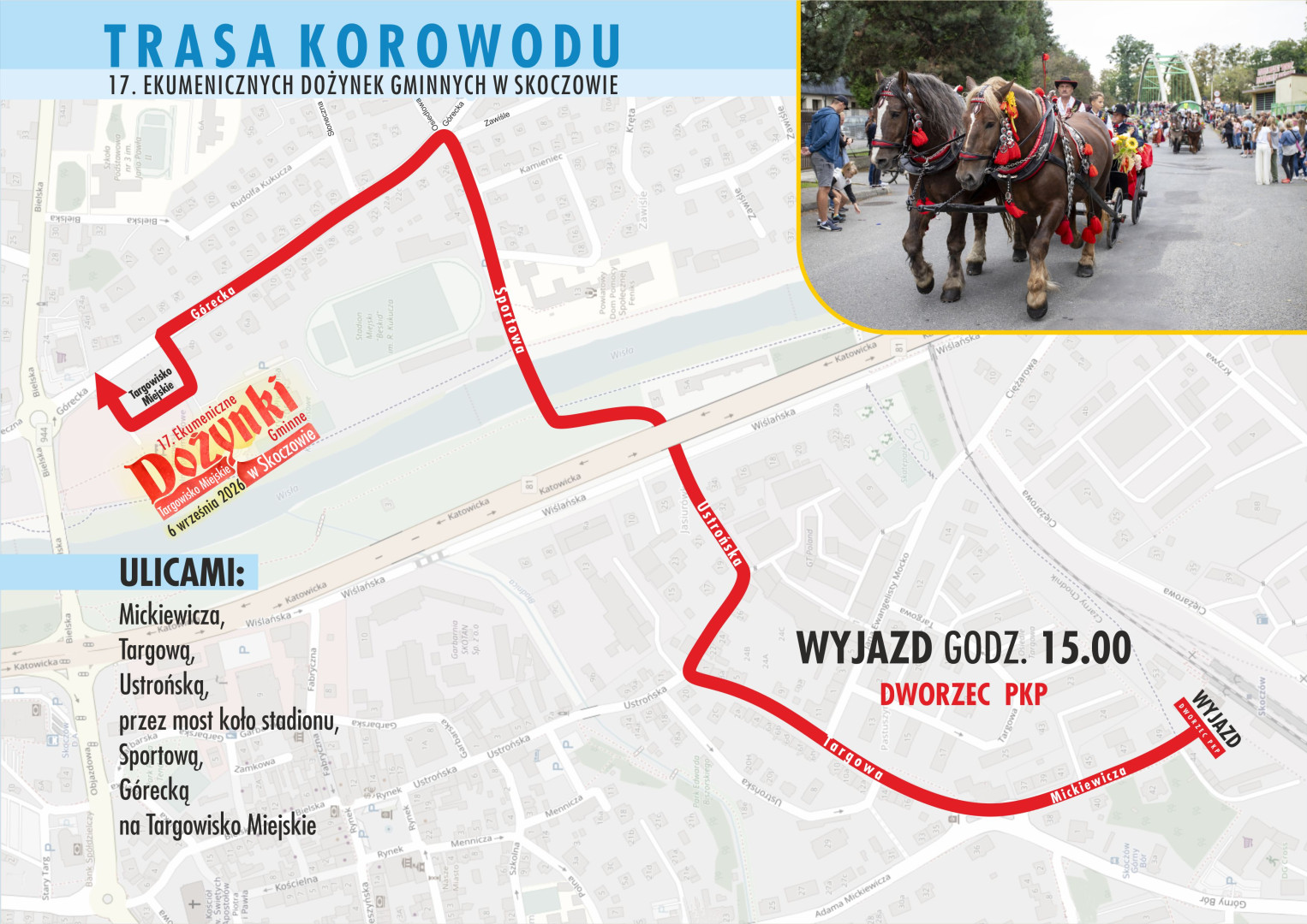  - Trasa korowodu dożynkowego – 17. Ekumeniczne Dożynki Gminne w Skoczowie