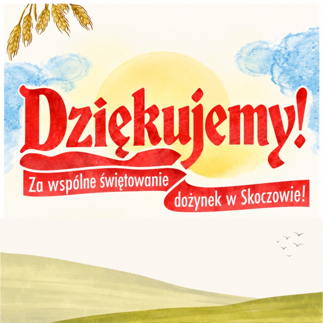 - 17. Ekumeniczne Dożynki Gminne - podziękowania
