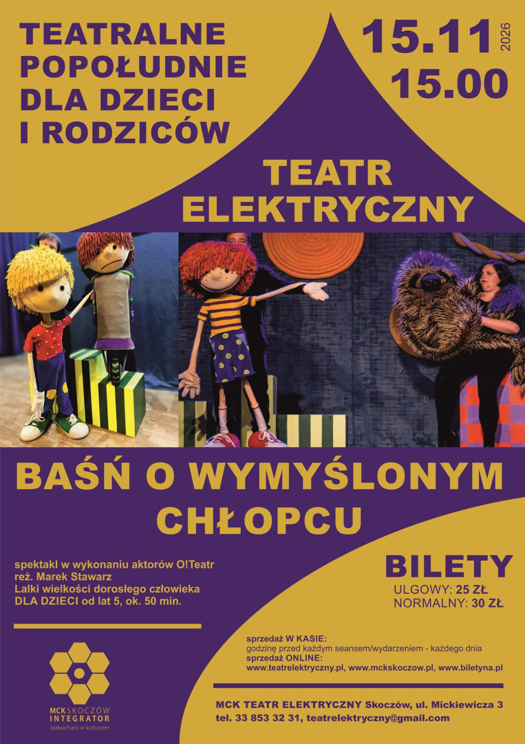 - Teatralne popołudnie dla dzieci i rodziców: Baśń o wymyślonym chłopcu